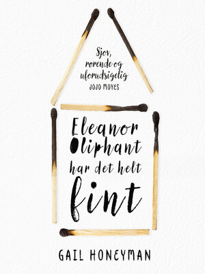 cover image of Eleanor Oliphant har det helt fint